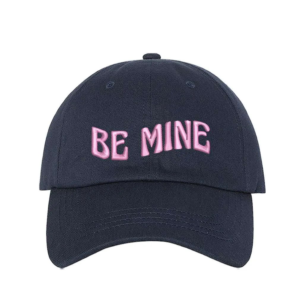 Be Mine Baseball Hat