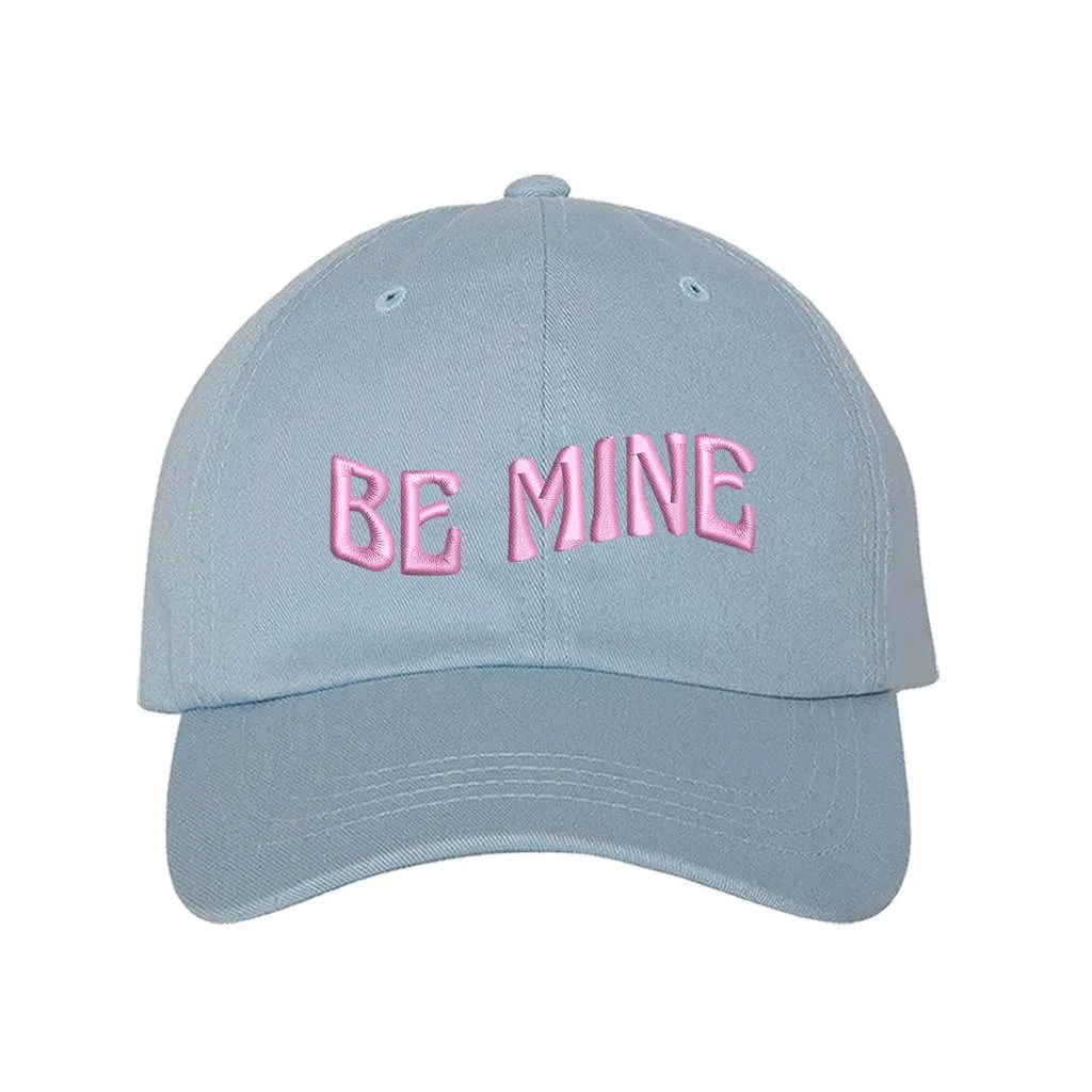 Be Mine Baseball Hat